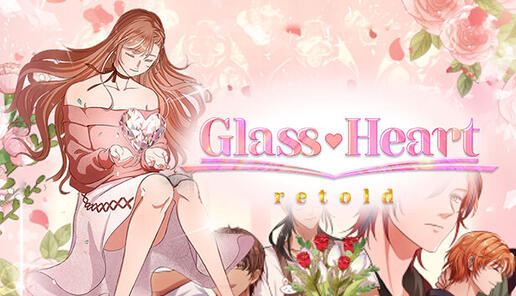 Glass Heart: Retold